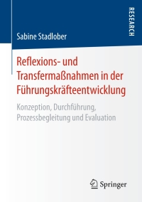 Titelbild: Reflexions- und Transfermaßnahmen in der Führungskräfteentwicklung 9783658154479