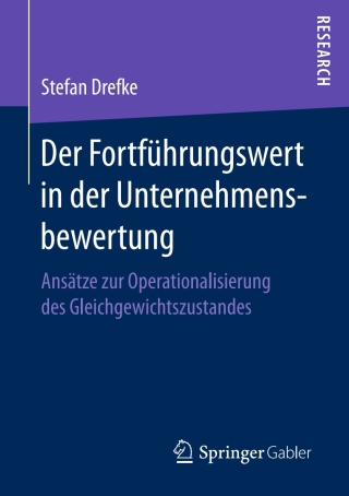 Cover image: Der Fortführungswert in der Unternehmensbewertung 9783658154752