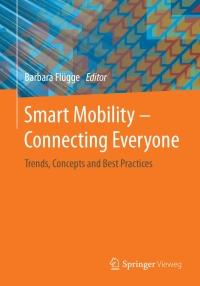 Cover image: Smart Mobility – Connecting Everyone 9783658156213