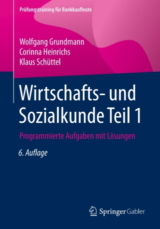 Imagen de portada: Wirtschafts- und Sozialkunde Teil 1 6th edition 9783658156343