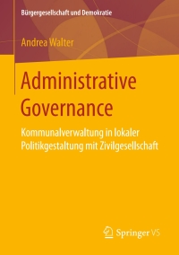 表紙画像: Administrative Governance 9783658156794