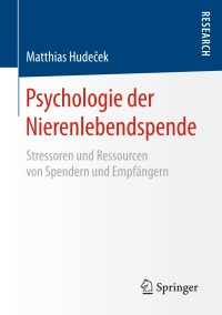 Imagen de portada: Psychologie der Nierenlebendspende 9783658156893