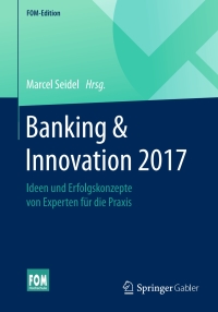 Cover image: Banking & Innovation 2017 9783658157845