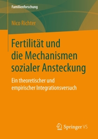 Imagen de portada: Fertilität und die Mechanismen sozialer Ansteckung 9783658158101