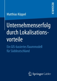 Imagen de portada: Unternehmenserfolg durch Lokalisationsvorteile 9783658158217