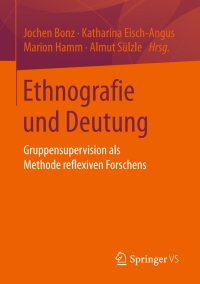 Imagen de portada: Ethnografie und Deutung 9783658158378
