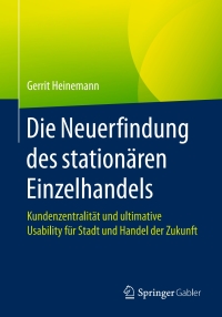 Cover image: Die Neuerfindung des stationären Einzelhandels 9783658158613