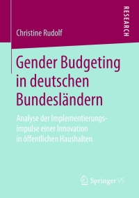 Cover image: Gender Budgeting in deutschen Bundesländern 9783658159320