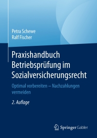 Cover image: Praxishandbuch Betriebsprüfung im Sozialversicherungsrecht 2nd edition 9783658159443