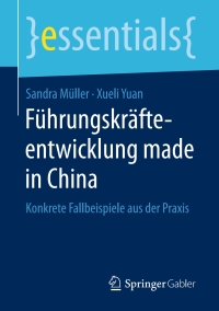 Imagen de portada: Führungskräfteentwicklung made in China 9783658159467