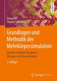 Cover image: Grundlagen und Methodik der Mehrkörpersimulation 3rd edition 9783658160081