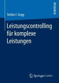 Cover image: Leistungscontrolling für komplexe Leistungen 9783658160241
