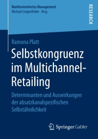 Imagen de portada: Selbstkongruenz im Multichannel-Retailing 9783658160616