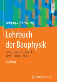 Imagen de portada: Lehrbuch der Bauphysik 8th edition 9783658160739