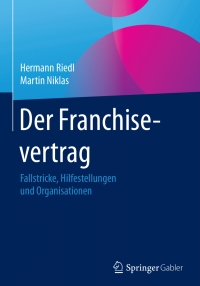 Cover image: Der Franchisevertrag 9783658160814
