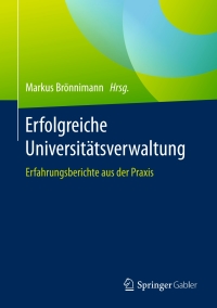 Cover image: Erfolgreiche Universitätsverwaltung 9783658161248