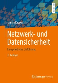 صورة الغلاف: Netzwerk- und Datensicherheit 3rd edition 9783658161262