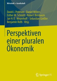 Imagen de portada: Perspektiven einer pluralen Ökonomik 9783658161446