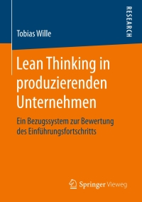 Cover image: Lean Thinking in produzierenden Unternehmen 9783658161712