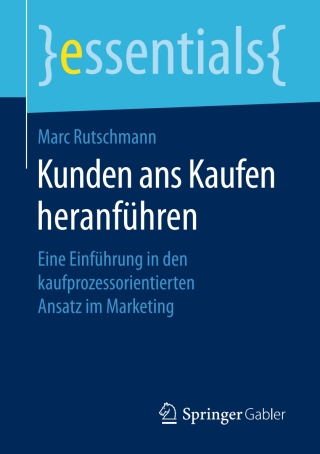 Cover image: Kunden ans Kaufen heranführen 9783658161866
