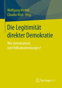 Imagen de portada: Die Legitimität direkter Demokratie 9783658162320