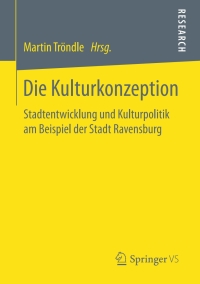 Omslagafbeelding: Die Kulturkonzeption 9783658163006