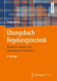 Omslagafbeelding: Übungsbuch Regelungstechnik 6th edition 9783658163020