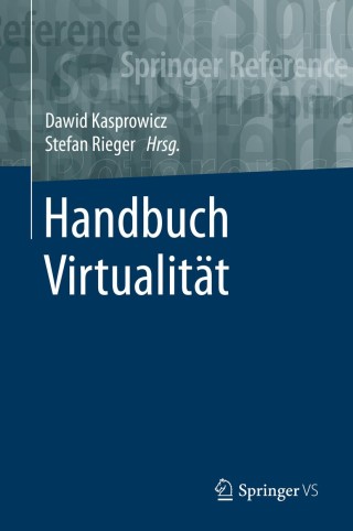 Imagen de portada: Handbuch Virtualität 1st edition 9783658163419