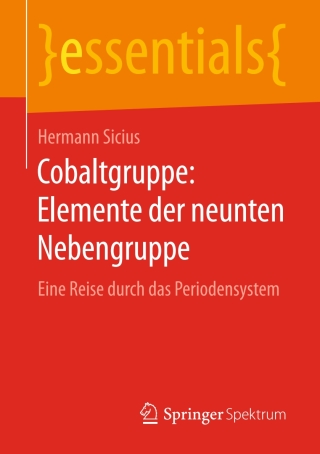 Immagine di copertina: Cobaltgruppe: Elemente der neunten Nebengruppe 9783658163457