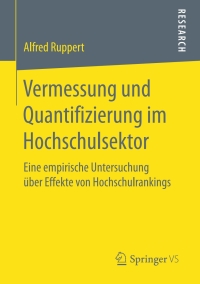 Cover image: Vermessung und Quantifizierung im Hochschulsektor 9783658163808