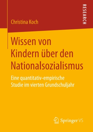 Cover image: Wissen von Kindern über den Nationalsozialismus 9783658164119
