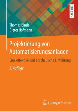 Cover image: Projektierung von Automatisierungsanlagen 3rd edition 9783658164157