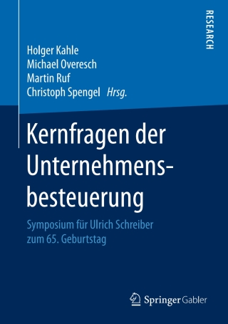 Titelbild: Kernfragen der Unternehmensbesteuerung 9783658164775