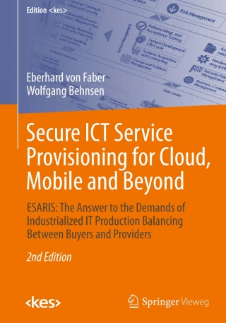 Cover image: Secure ICT Service Provisioning for Cloud, Mobile and Beyond 2nd edition 9783658164812