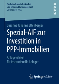 Titelbild: Spezial-AIF zur Investition in PPP-Immobilien 9783658164997