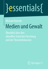 Cover image: Medien und Gewalt 9783658165420