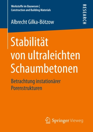 Imagen de portada: Stabilität von ultraleichten Schaumbetonen 9783658165956