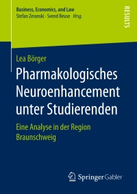 Cover image: Pharmakologisches Neuroenhancement unter Studierenden 9783658166113