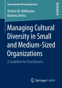 Omslagafbeelding: Managing Cultural Diversity in Small and Medium-Sized Organizations 9783658166151