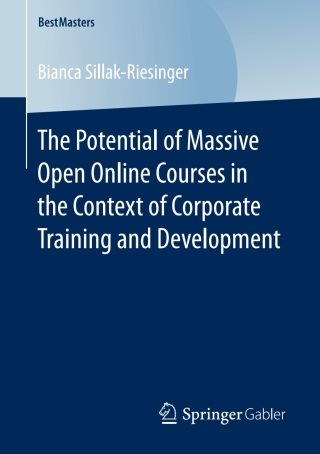 Cover image: The Potential of Massive Open Online Courses in the Context of Corporate Training and Development 9783658166489