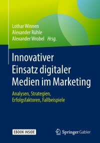 Cover image: Innovativer Einsatz digitaler Medien im Marketing 9783658167738