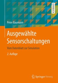 Imagen de portada: Ausgewählte Sensorschaltungen 2nd edition 9783658168025