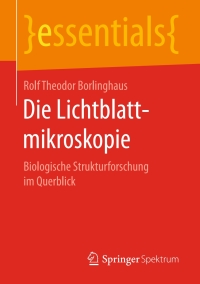 Cover image: Die Lichtblattmikroskopie 9783658168094