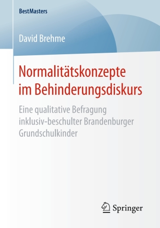 表紙画像: Normalitätskonzepte im Behinderungsdiskurs 9783658168223