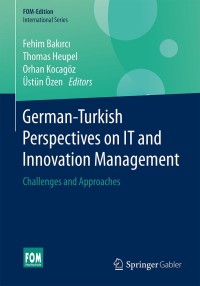 Cover image: German-Turkish Perspectives on IT and Innovation Management 9783658169619