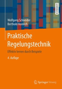 Imagen de portada: Praktische Regelungstechnik 4th edition 9783658169923