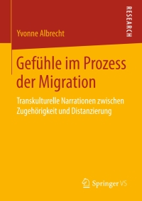 Cover image: Gefühle im Prozess der Migration 9783658170387