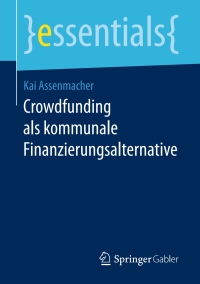 Omslagafbeelding: Crowdfunding als kommunale Finanzierungsalternative 9783658171520