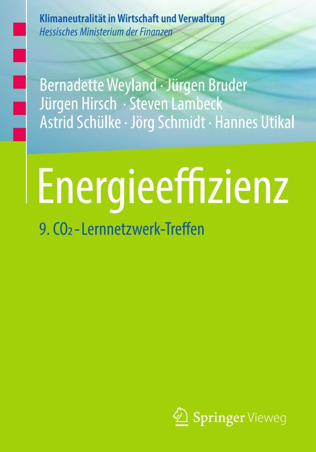 Energieeffizienz 9. CO2-Lernnetzwerk-Treffen