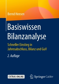 صورة الغلاف: Basiswissen Bilanzanalyse 2nd edition 9783658172268